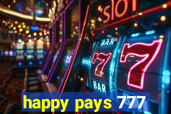happy pays 777
