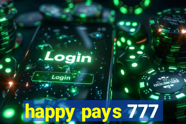 happy pays 777
