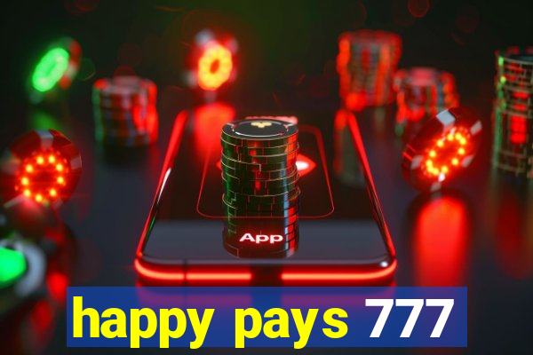 happy pays 777
