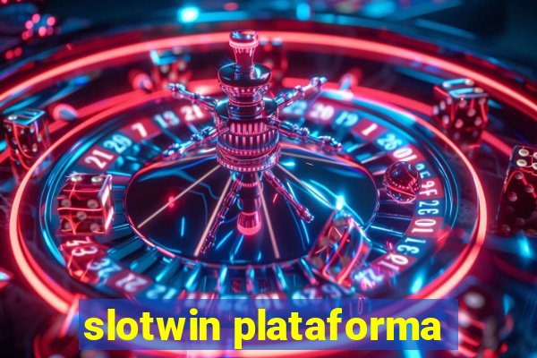 slotwin plataforma