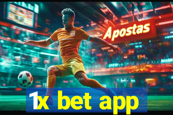 1x bet app