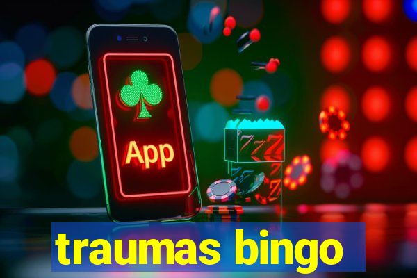 traumas bingo