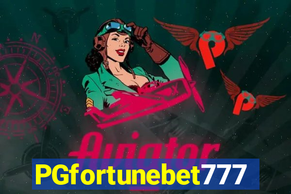 PGfortunebet777