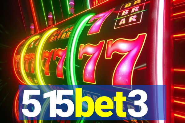 515bet3