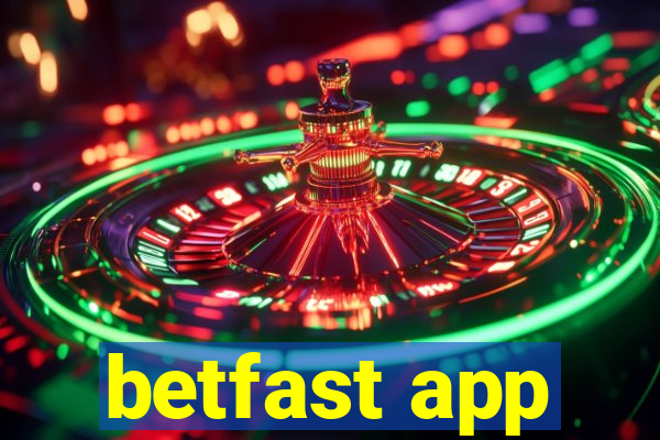 betfast app