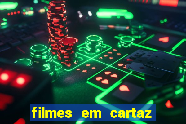 filmes em cartaz barra shopping