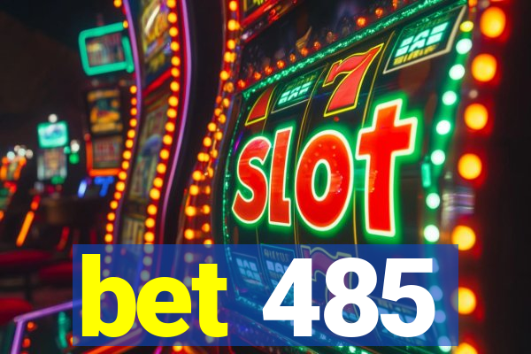 bet 485