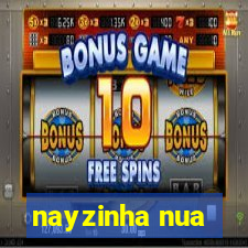 nayzinha nua