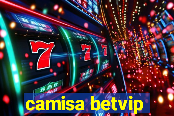 camisa betvip