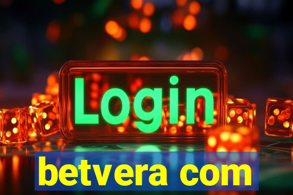 betvera com