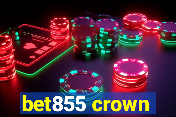 bet855 crown
