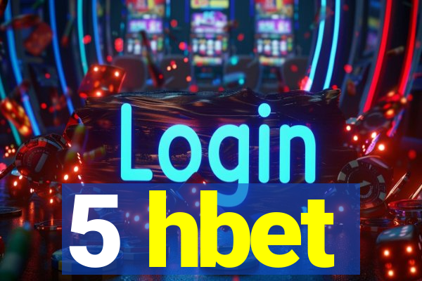 5 hbet