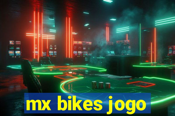 mx bikes jogo