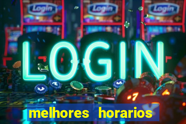 melhores horarios pagantes fortune tiger