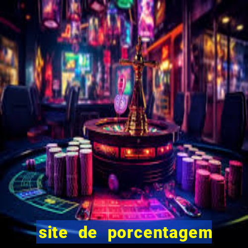 site de porcentagem slots pg