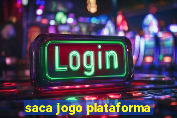 saca jogo plataforma