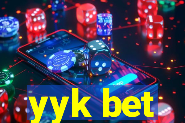 yyk bet
