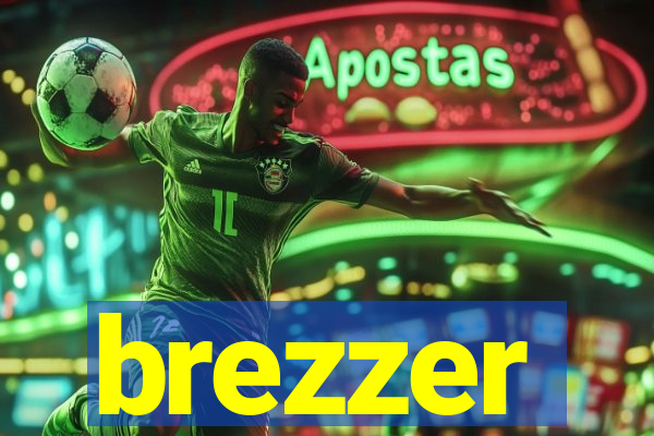 brezzer