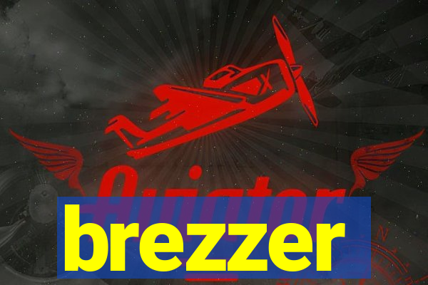 brezzer