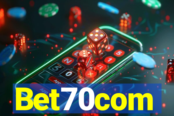 Bet70com