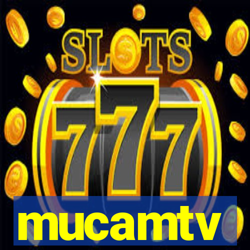 mucamtv
