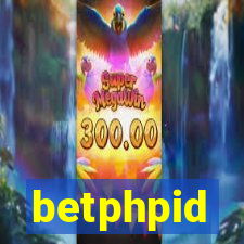betphpid