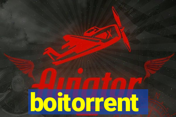 boitorrent