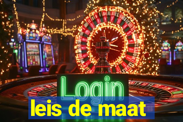 leis de maat
