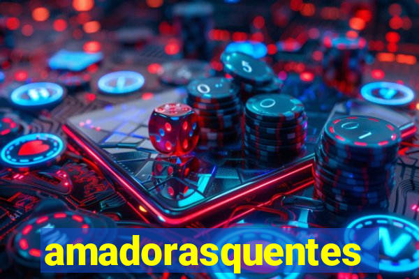 amadorasquentes