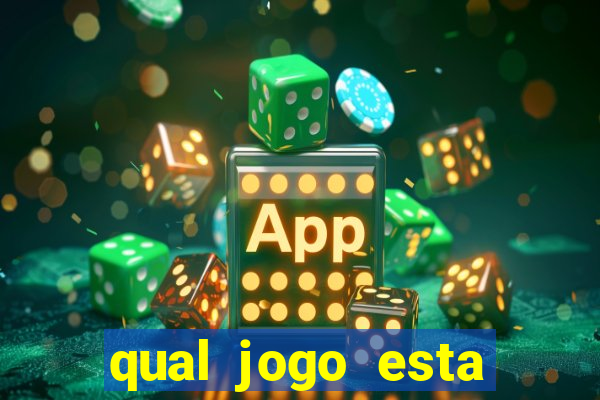 qual jogo esta pagando bem hoje