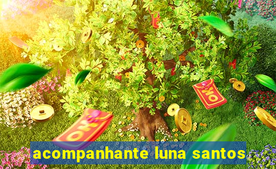 acompanhante luna santos