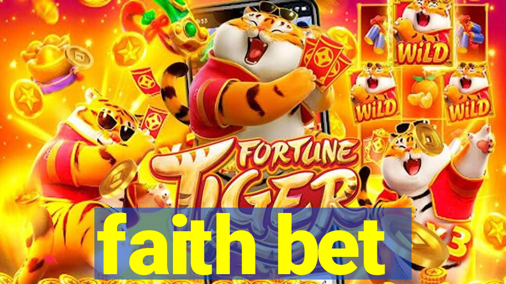 faith bet