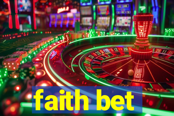 faith bet