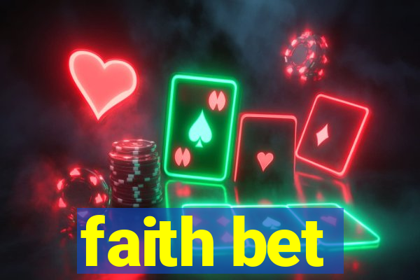 faith bet