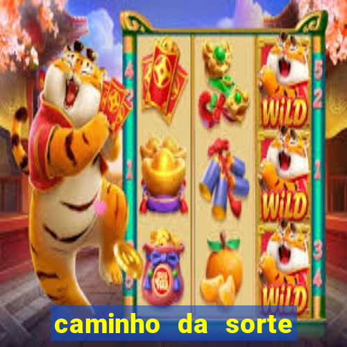 caminho da sorte esporte net
