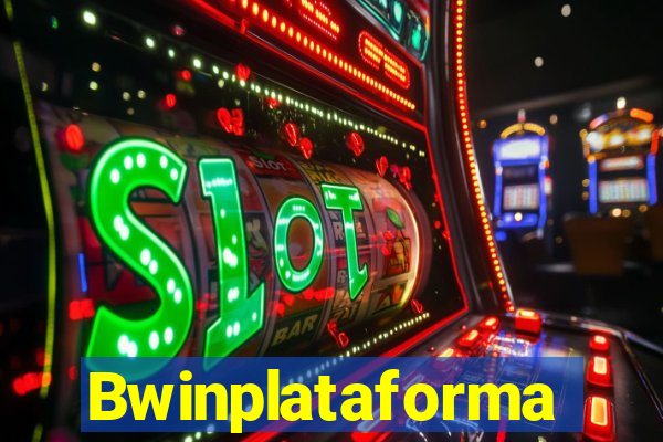 Bwinplataforma