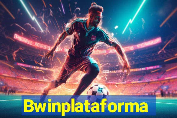 Bwinplataforma