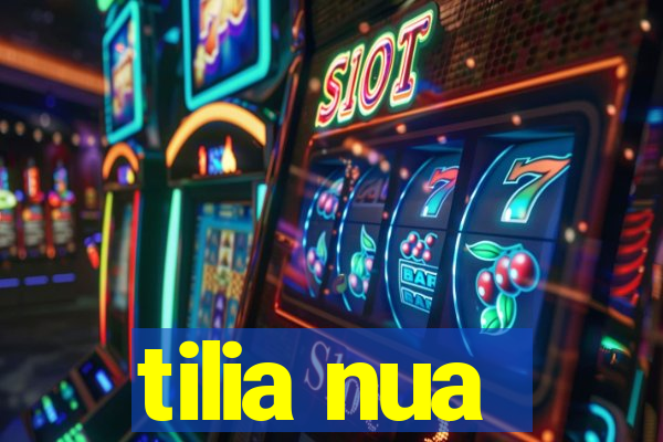 tilia nua