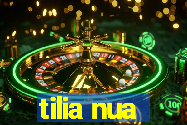 tilia nua