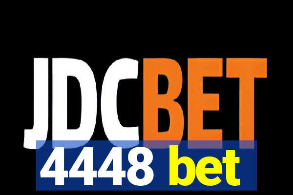 4448 bet