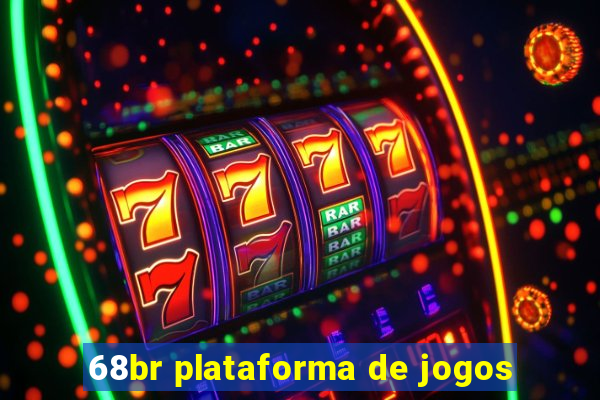 68br plataforma de jogos