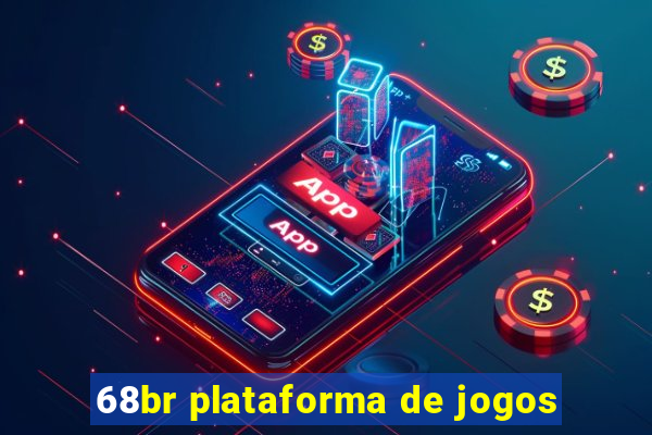 68br plataforma de jogos