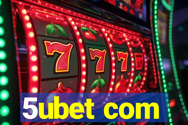 5ubet com