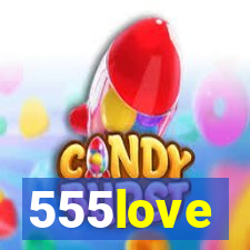 555love