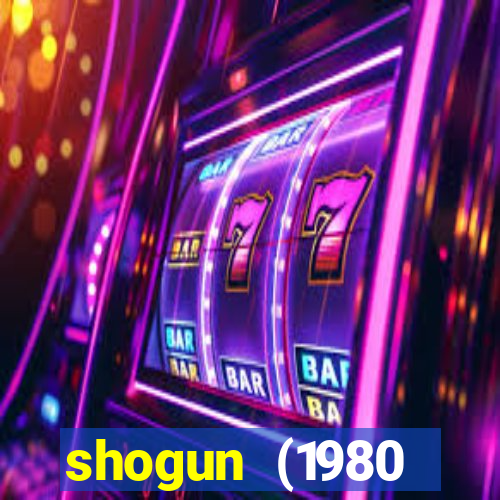 shogun (1980 dublado download)