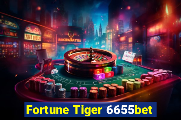 Fortune Tiger 6655bet