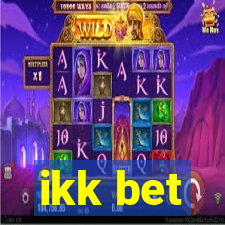 ikk bet