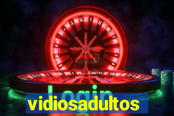 vidiosadultos