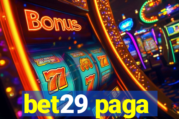 bet29 paga