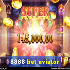 8888 bet aviator